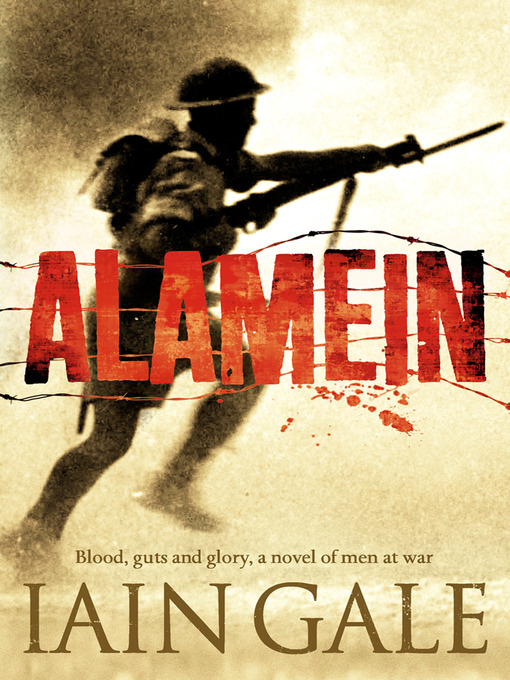 Title details for Alamein by Iain Gale - Available